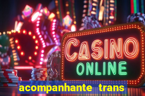 acompanhante trans baixada fluminense